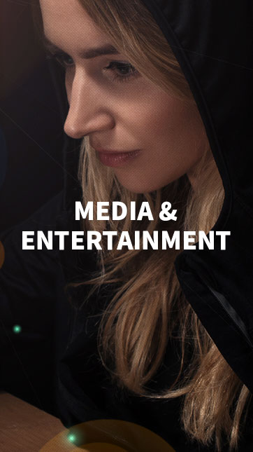 media & ENTERTAINMENT